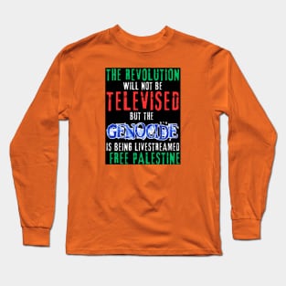 The Revolution Will Not Be Televised But The Genocide Is Being Livestreamed - White and Blue - Flag Colors - Double-sided Long Sleeve T-Shirt